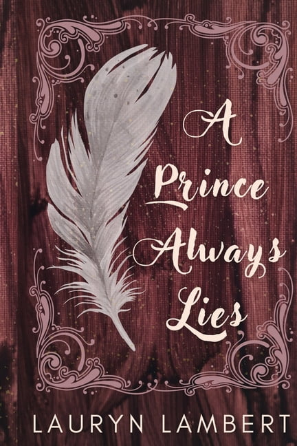 Reclamation A Prince Always Lies: Reclamation Part I, Book 2, (Paperback)