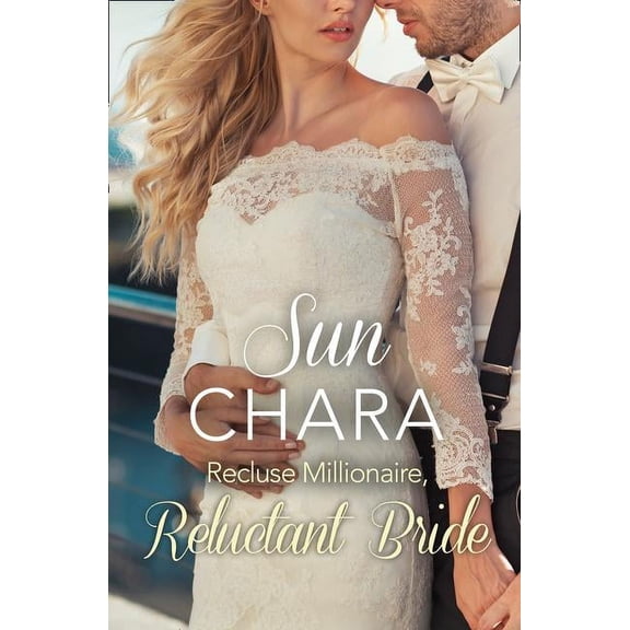 Recluse Millionaire, Reluctant Bride, (Paperback)