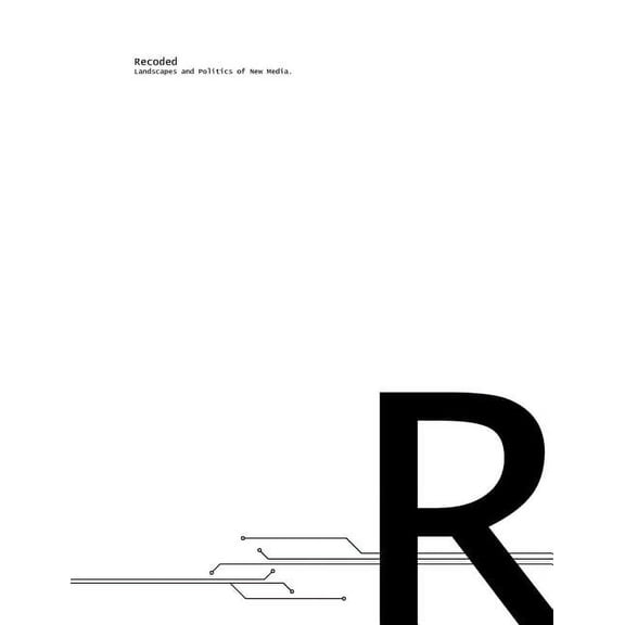 Recoded. Landscapes and Politics of New Media. (Paperback)
