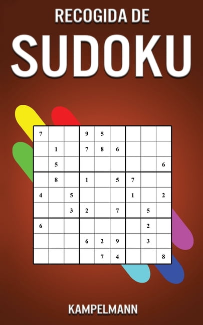 Recogida de Sudoku: EdiciÃ³n PequeÃ±a y Compacta 5''x8'' con 200 Sudoku desde Nivel Medio hasta DifÃ­ci, (Paperback)