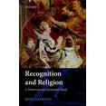 thumbnail image 1 of Recognition and Religion : A Historical and Systematic Study, 1 of 1