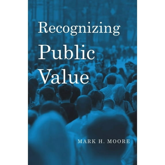 Recognizing Public Value, (Hardcover)