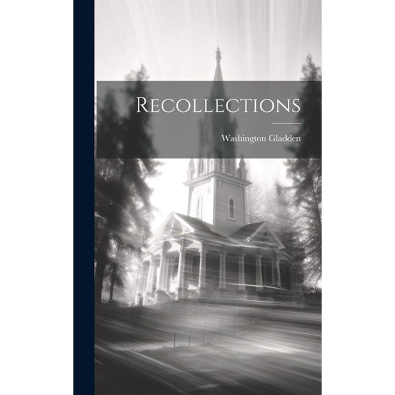 Recollections (Hardcover)