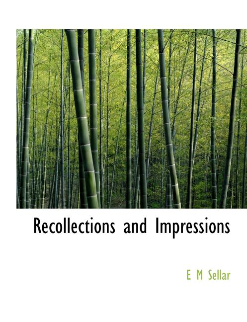Recollections and Impressions (Paperback)(Large Print)