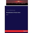 thumbnail image 1 of Recollections of Forty Years: Vol. I, (Paperback), 1 of 1