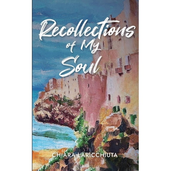 Recollections of My Soul, (Paperback)