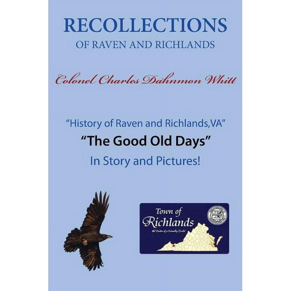 Recollections of Raven and Richlands (Paperback)