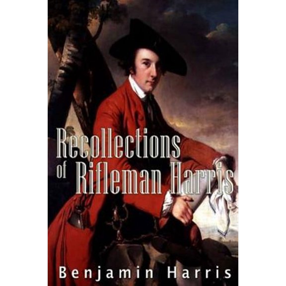Recollections of Rifleman Harris (Paperback)