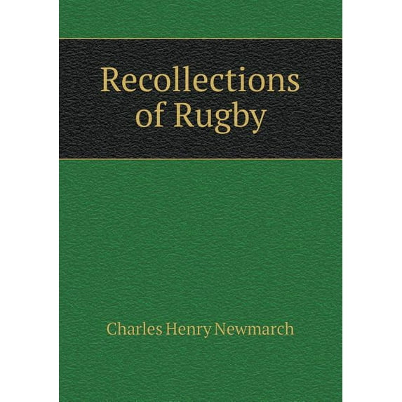 Recollections of Rugby (Paperback)