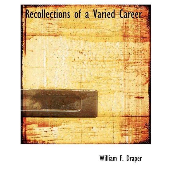 Recollections of a Varied Career (Paperback)