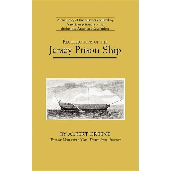 Applewood Books Recollections of the Jersey Prison Ship, (Paperback)