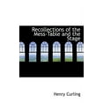 thumbnail image 1 of Recollections of the Mess-Table and the Stage (Paperback), 1 of 1