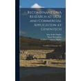 thumbnail image 1 of Recombinant DNA Research at UCSF and Commercial Application at Genentech: Oral History Transcript / 200 (Hardcover), 1 of 6