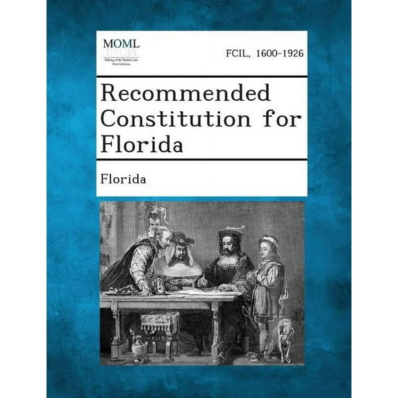 Recommended Constitution for Florida (Paperback)