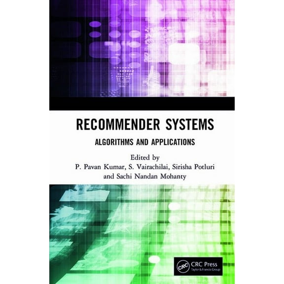 Recommender Systems: Algorithms and Applications, (Hardcover)