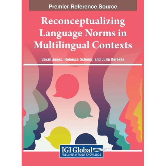 Reconceptualizing Language Norms in Multilingual Contexts, (Hardcover)