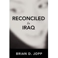 thumbnail image 1 of Reconciled In Iraq (Paperback), 1 of 1