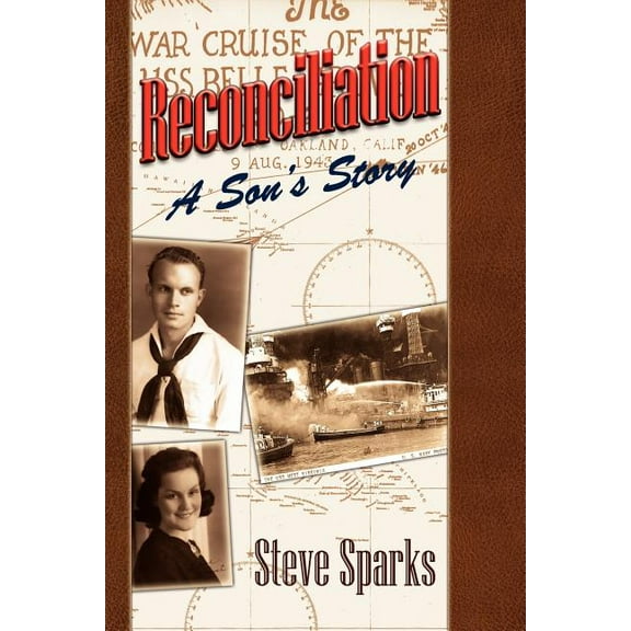 Reconciliation: A Son's Story (Paperback)