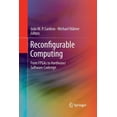 thumbnail image 1 of Reconfigurable Computing: From FPGAs to Hardware/Software Codesign, (Paperback), 1 of 1