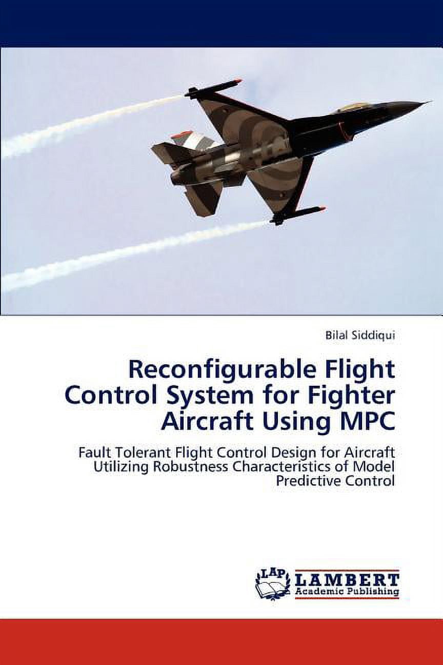 Reconfigurable Flight Control System for Fighter Aircraft Using MPC ...