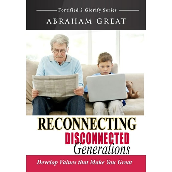 Reconnecting Disconnected Generations, (Hardcover)
