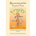 thumbnail image 1 of Reconnecting with the Forgotten Fruit: A Daily Scriptural Guide to Enhance Your Walk With God, (Paperback), 1 of 1