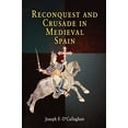 thumbnail image 1 of Pre-Owned Reconquest and Crusade in Medieval Spain (Paperback) 0812218892 9780812218893, 1 of 1