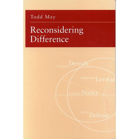 Reconsidering Difference: Nancy, Derrida, Levinas, Deleuze, (Paperback)