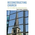 thumbnail image 1 of Reconstructing Church: Tools for Turning Your Congregation Around, (Paperback), 1 of 1