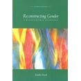thumbnail image 1 of Pre-Owned Reconstructing Gender: A Multicultural Anthology (Paperback) 0072997427 9780072997422, 1 of 1