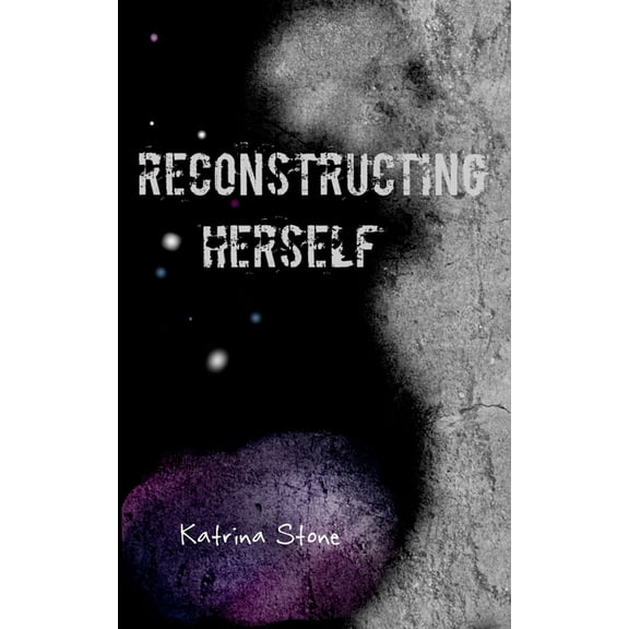 Reconstructing Herself, (Paperback)