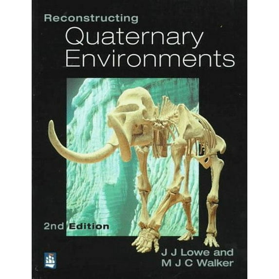 Reconstructing Quaternary Environments, (Paperback)