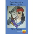 thumbnail image 1 of Reconstructing a Brown Identity (Paperback), 1 of 1