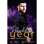 Reconstruction Rebuilding Year, Book 2, Paperback