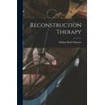 thumbnail image 1 of Reconstruction Therapy (Paperback), 1 of 1