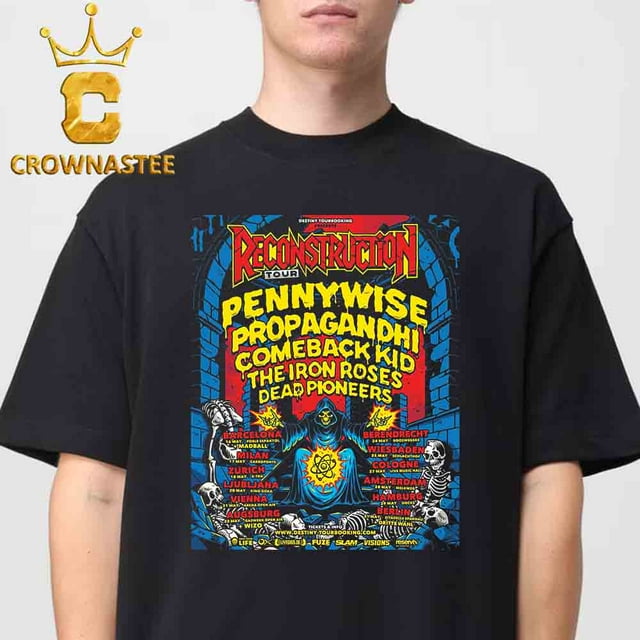 Reconstruction Tour 2025 Pennywise Propagandhi Comeback Kid The Iron Roses Dead Pioneers Tour