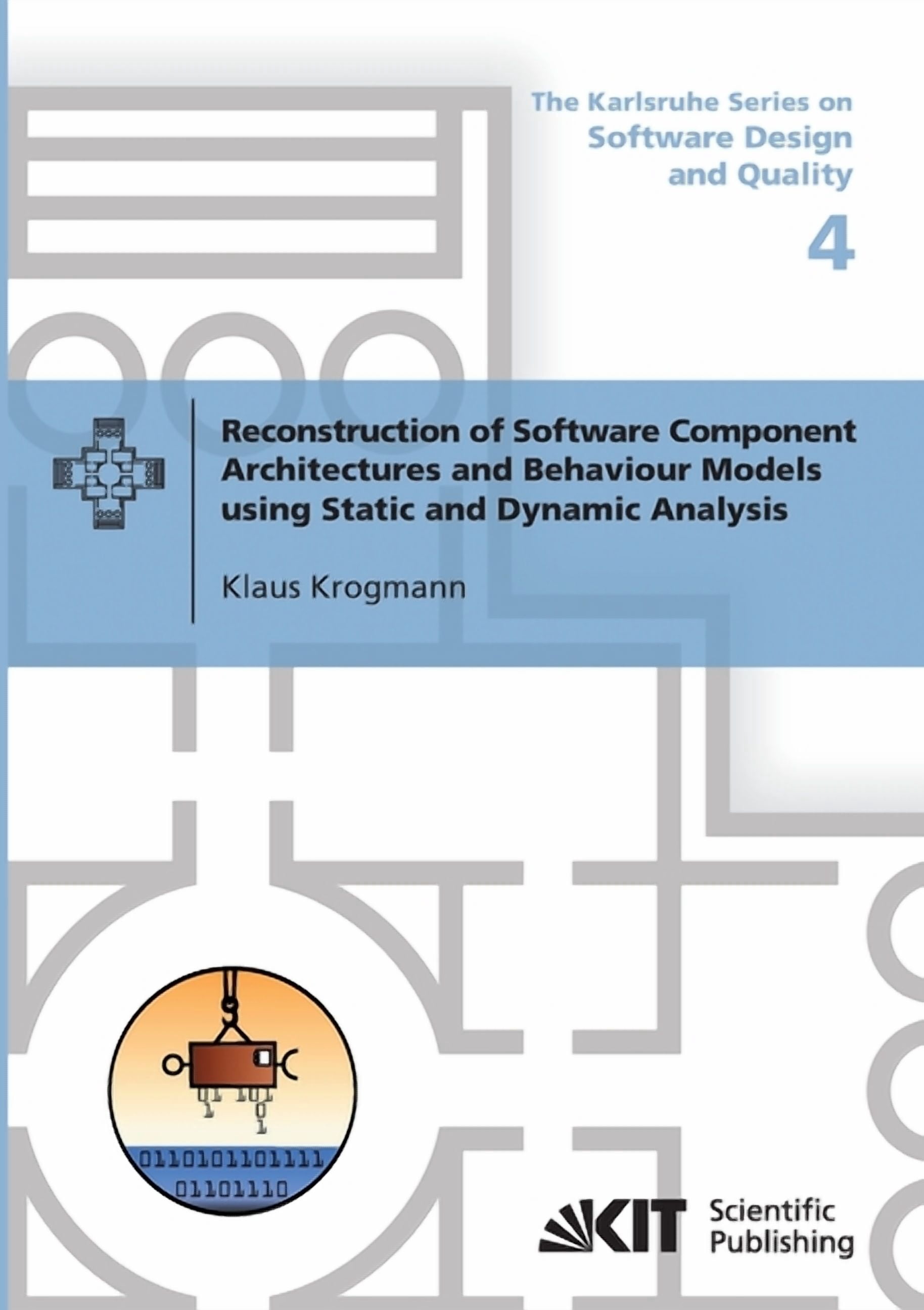 Reconstruction of Software Component Architectures and Behaviour Models ...