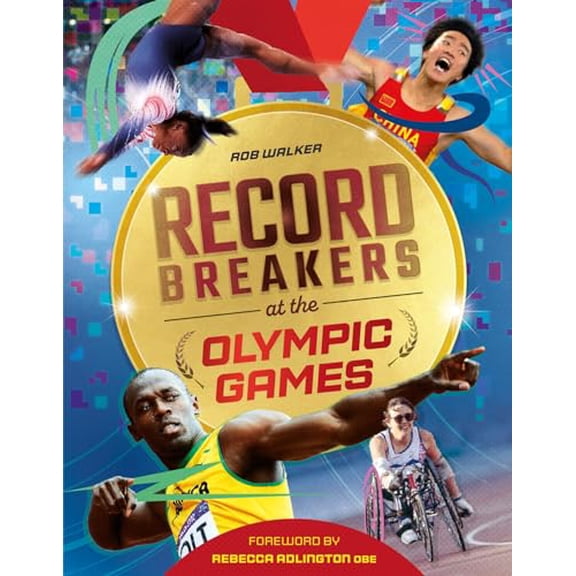 Record Breakers at the Olympic Games Rob Walker (Hardcover)