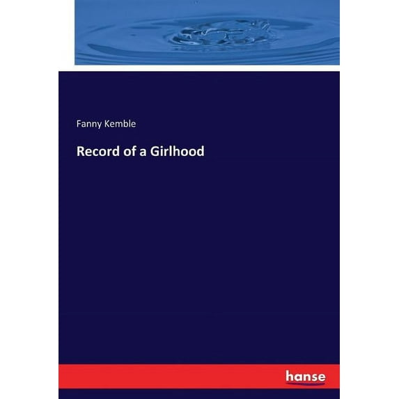 Record of a Girlhood, (Paperback)