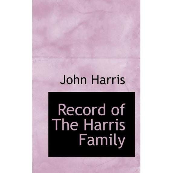 Record of the Harris Family (Paperback)