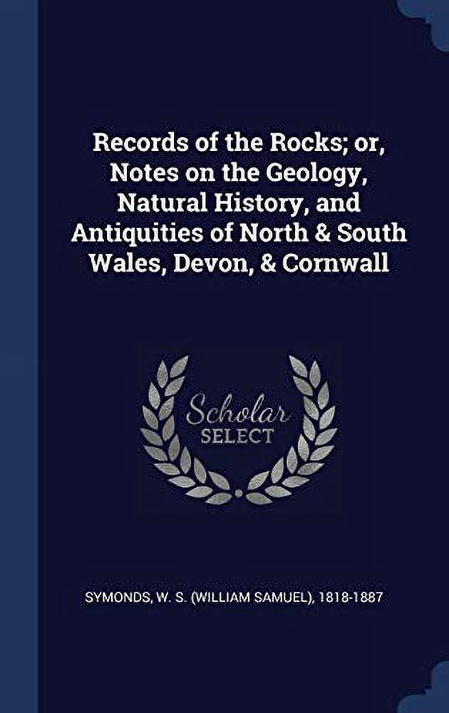 Records Of The Rocks; Or, Notes On The Geology, Natural History, And ...
