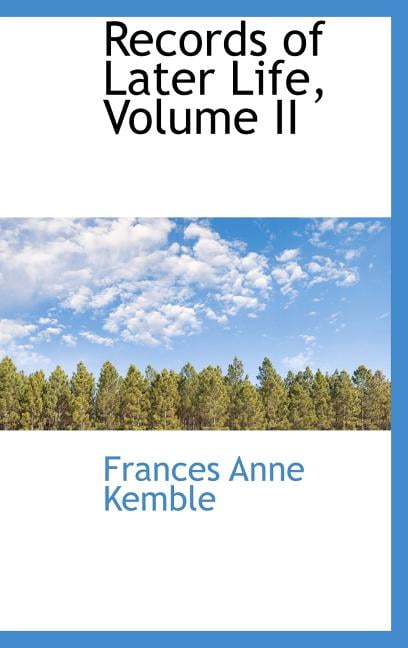 Records of Later Life, Volume II Hardcover