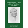 thumbnail image 1 of Records of Social and Economic History The Diaries and Letters of Lord Woolton 1940-1945, Book 61, (Hardcover), 1 of 1