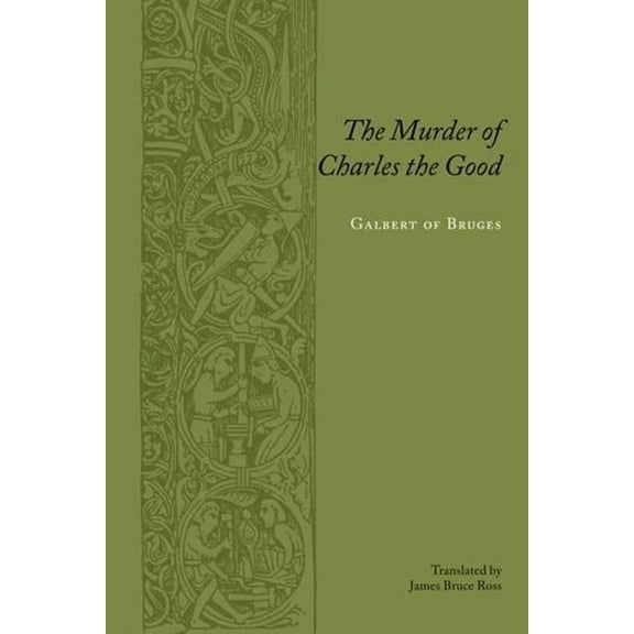 Records of Western Civilization The Murder of Charles the Good, (Paperback)