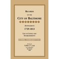 thumbnail image 1 of Records of the City of Baltimore (Supplement) [Maryland], 1729-1813: List of Levels and Establishments (Paperback), 1 of 1