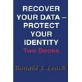 thumbnail image 1 of Recover Your Data, Protect Your Identity : Two Books (Paperback), 1 of 1