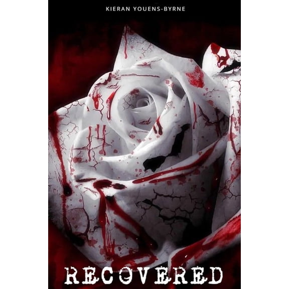 Recovered: Recovered from Alcoholism and Addiction (Paperback)