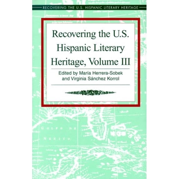 Pre-Owned Recovering the U. S. Hispanic Literary Heritage (Hardcover) 9781558852518