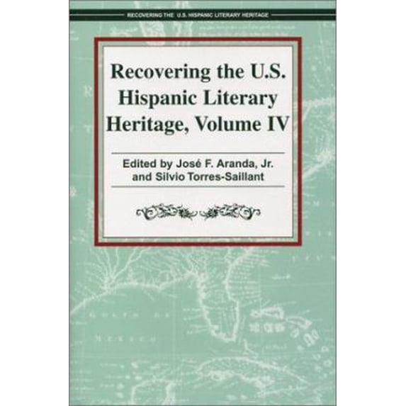 Pre-Owned Recovering the U.S. Hispanic Literary Heritage: 04 Hardcover