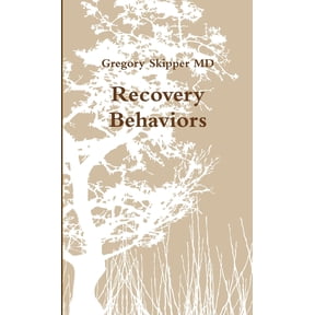 Recovery Behaviors, (Paperback)